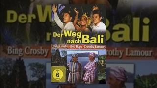 Der Weg Nach Bali (1952)