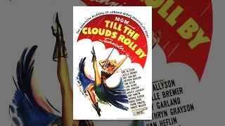 Till the Clouds Roll By (1946)