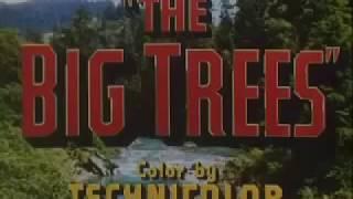 The Big Trees (1935)