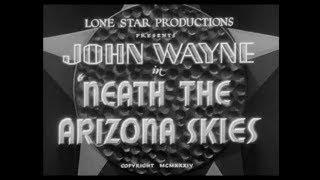 'Neath The Arizona Skies (1934)