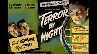 SHERLOCK HOLMES Terror By Night (1946)